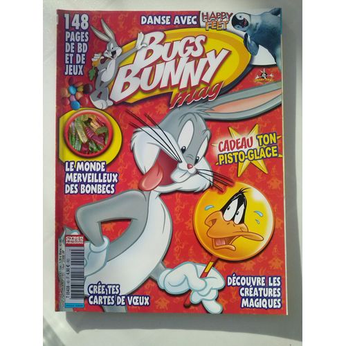 Bugs Bunny Mag N° 40 : Danse Avec Happy Feet