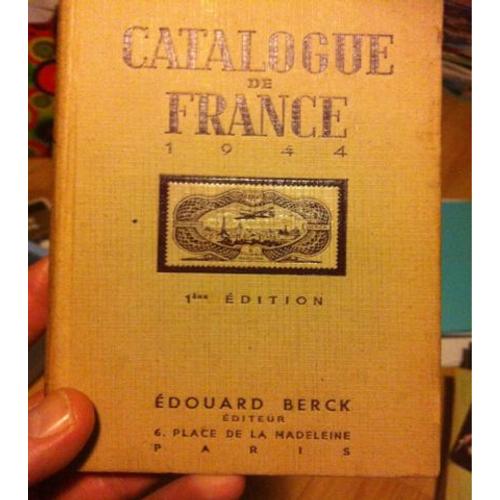 Catalogue De France 1944 - Deuxième Édition