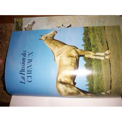 La Passion Des Chevaux