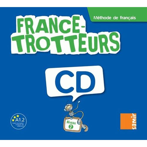 France-Trotteurs 2 - Méthode De Français (2cd Audio)