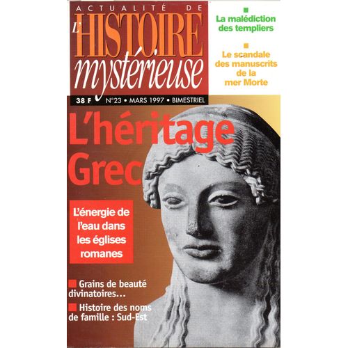Actualite De L'histoire Mysterieuse  N° 23 : L'heritage Grec