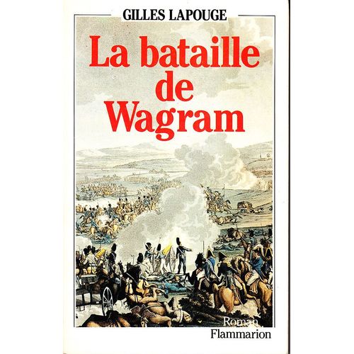 La Bataille De Wagram