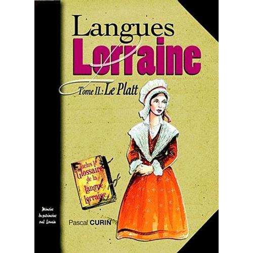 Langues De Lorraine - Tome 2