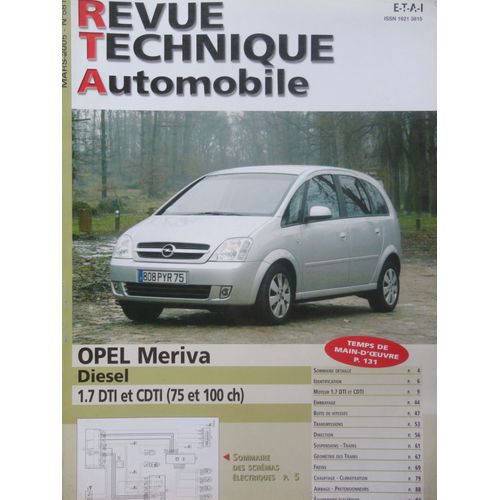 Revue Technique Automobile  Opel Meriva Diesel 1,7 Dti 75 Cv Et Cdti 100 Cv, À Partir De 08/2003