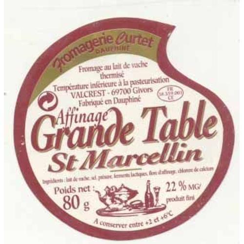 Etiquette De Fromage - Saint Marcellin Fromagerie Curtet, Affinage Grande Table