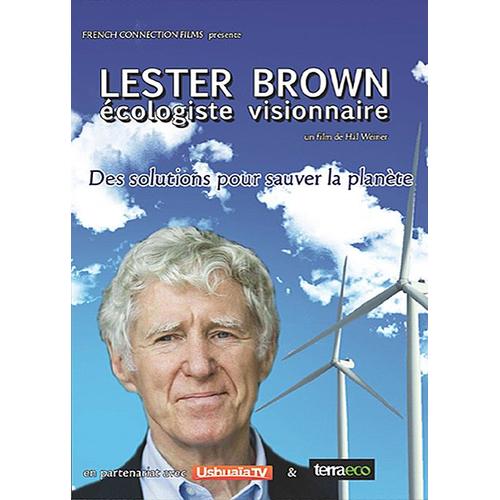 Lester Brown Écologiste Visionnaire