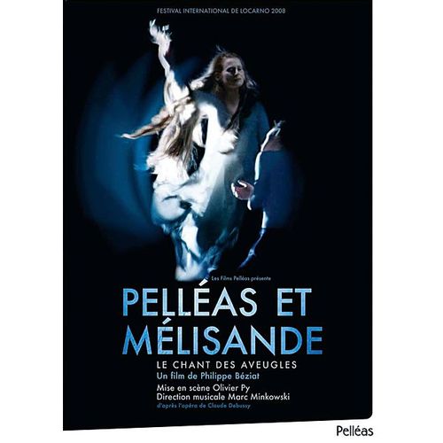 Pelléas Et Mélisande - Le Chant Des Aveugles