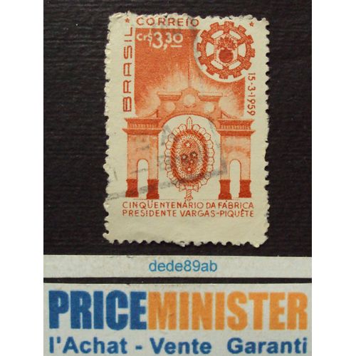 Brésil.. 3.30 Brasil. 50 Ans De L' Usine À Poudre À Canon Du Président Vargas-Piquête. Oblitéré.