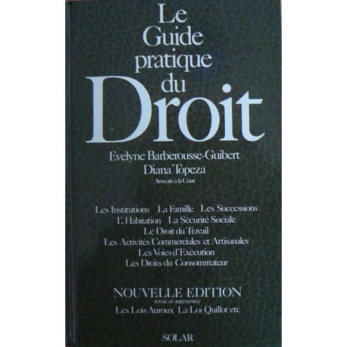 Le Guide Pratique Du Droit