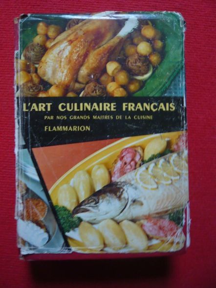 L'art Culinaire Français Par Nos Grands Maîtres De La Cuisine