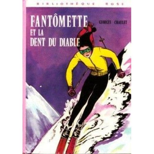Fantomette Et La Dent Du Diable