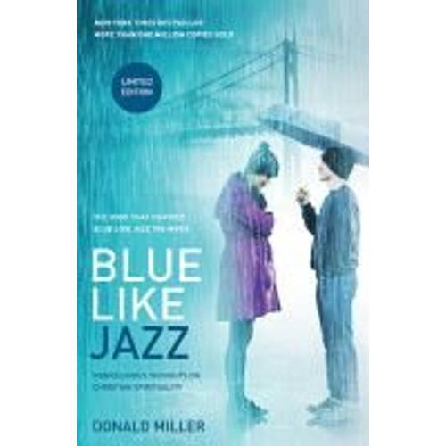 Blue Like Jazz: Movie Edition