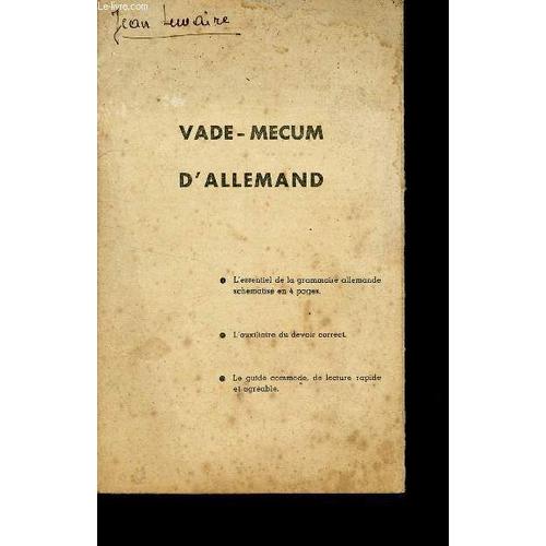 Plaquette - Vade-Mecum D'allemand / L'essentiel De La Grammaire Allemande Schematise En 4 Pages - L'auxiliaire De Devoir Correct - Le Guide Commode, De La Lecture Rapide Et Agreable.