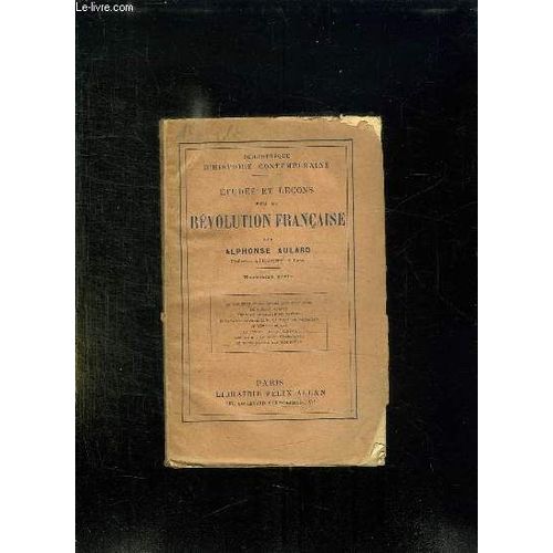 Etudes Et Lecons Sur La Revolution Francaise. 9em Serie.