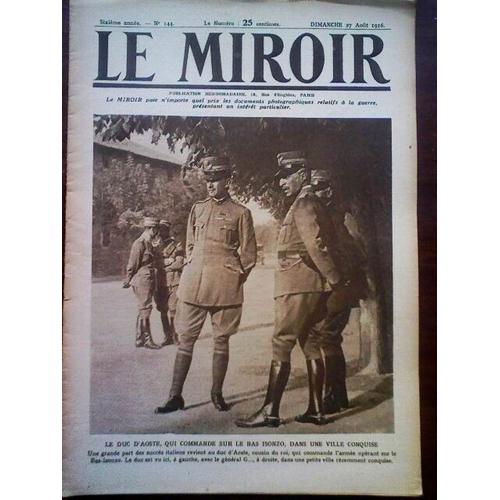 Le Miroir 144 Bataille De L'isonzo Duc D'aoste Gorizia Somme Biaches Peronne 1916