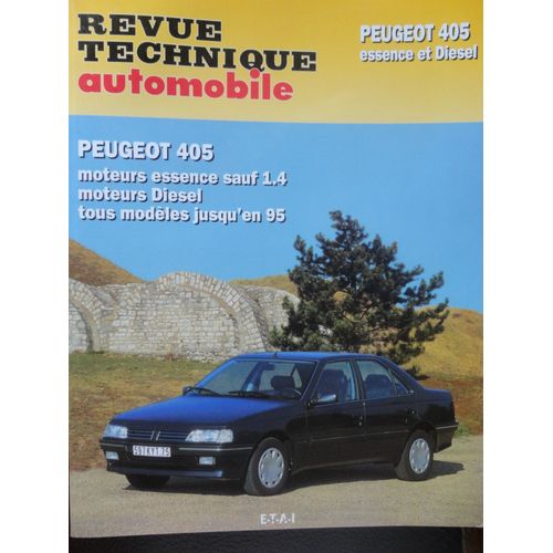 Revue Technique Peugeot 405 Essence Et Diesel Et Turbo Diesel - Mi 16x4
