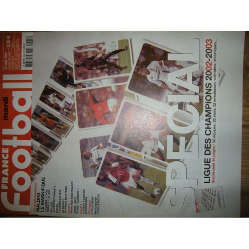 France Football N° 2945 : Special Ligue Des Champios 2002-2003 (Supplement 48 Pages)
