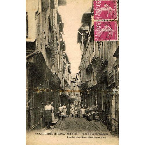 Carte Postale Ancienne, Seine Maritime ( 76 ), Caudebec En Caux, Rue De La Cordonnerie