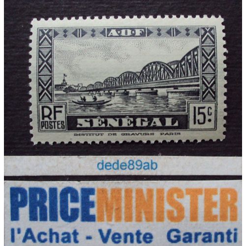 Sénégal.. 15c R F Afrique Occidentale Française. Pont Faidherbe. Neuf (Avec Gomme).