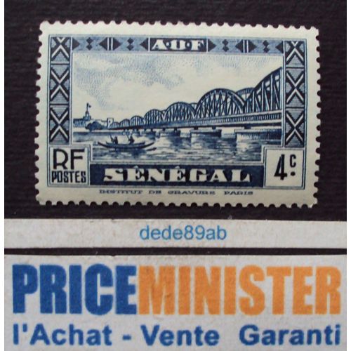 Sénégal.. 4c R F  Afrique Occidentale Française. Pont Faidherbe. Neuf (Avec Gomme).