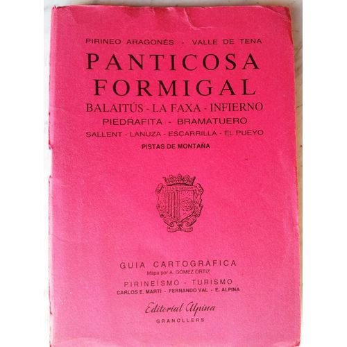 Guia Cartografica Pantucosa Formigal - Guide Avec Carte