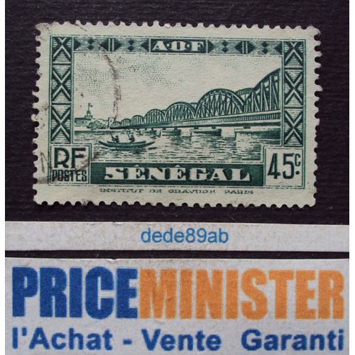 Sénégal.. 45c R F  Afrique Occidentale Française. Pont Faidherbe. Oblitéré.