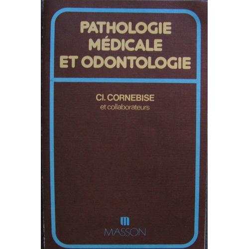 Pathologie Médicale Et Odontologie