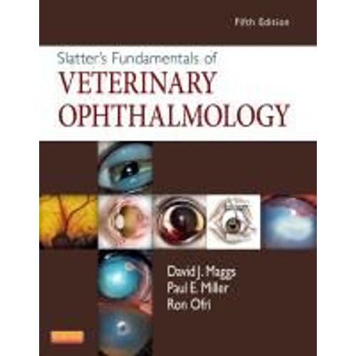 Slatter's Fundamentals Of Veterinary Ophthalmology