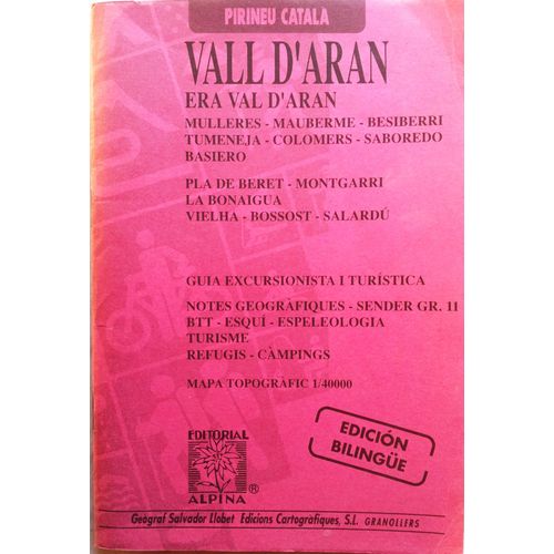 Guia Excursionista I Turistica Vall D'aran Guide Et Carte