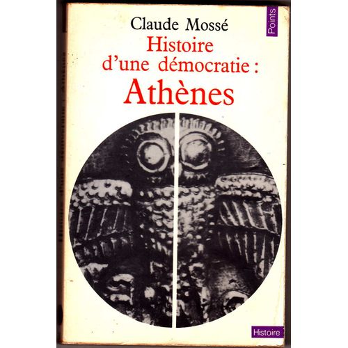 Histoire D'une Démocratie,Athènes