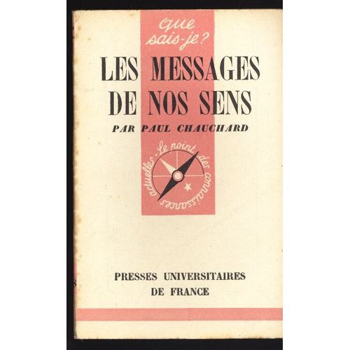 Les Messages De Nos Sens