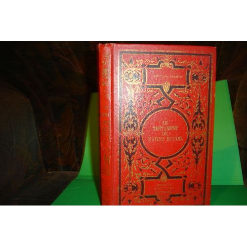 Le Testament De Maître Michel Suivi De L'âne D'andré
