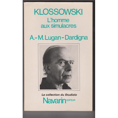 Klossowski - L'homme Aux Simulacres