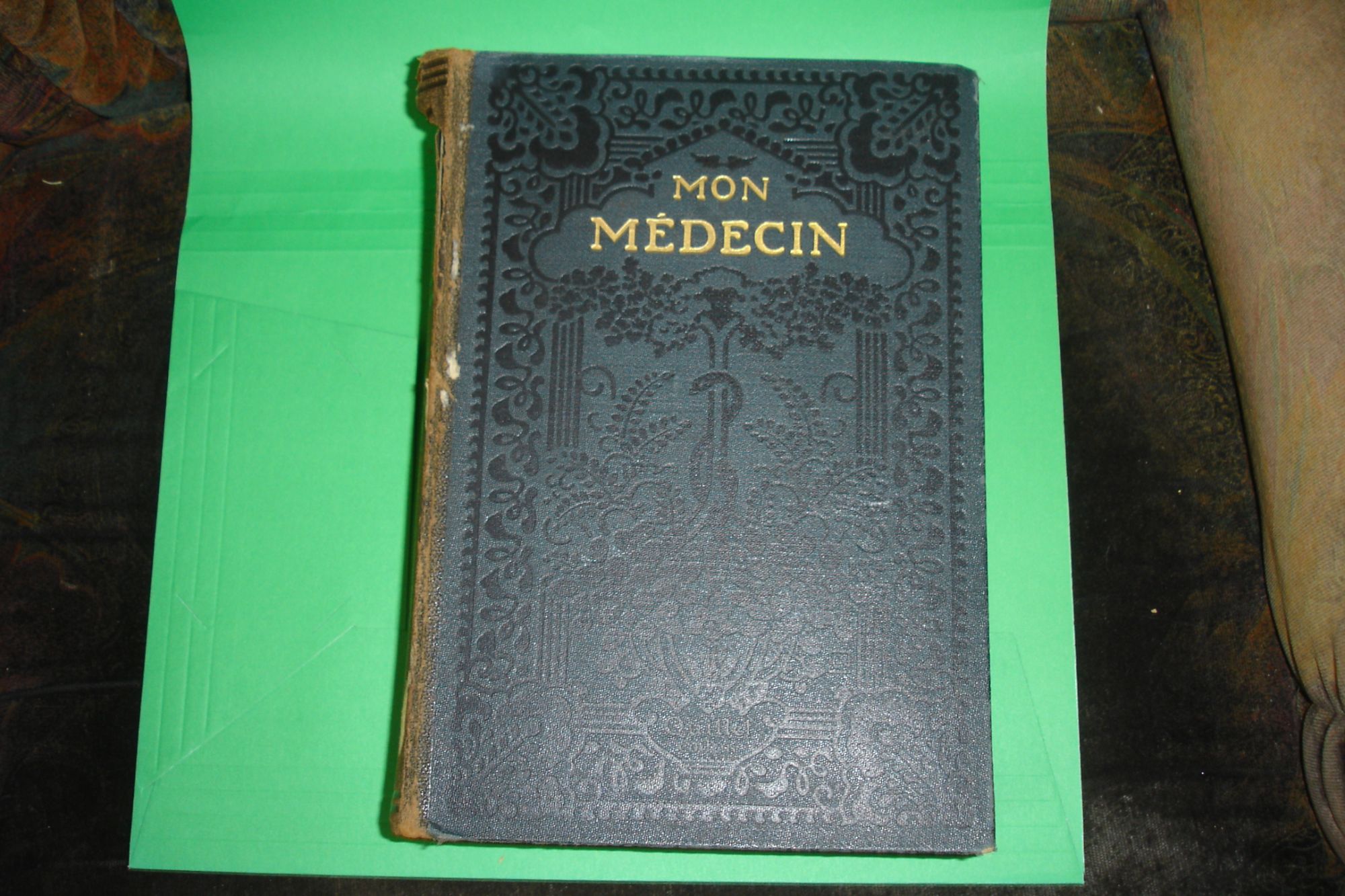 Mon Médecin Encyclopédie Pratique De Médecine Et D'hygiène