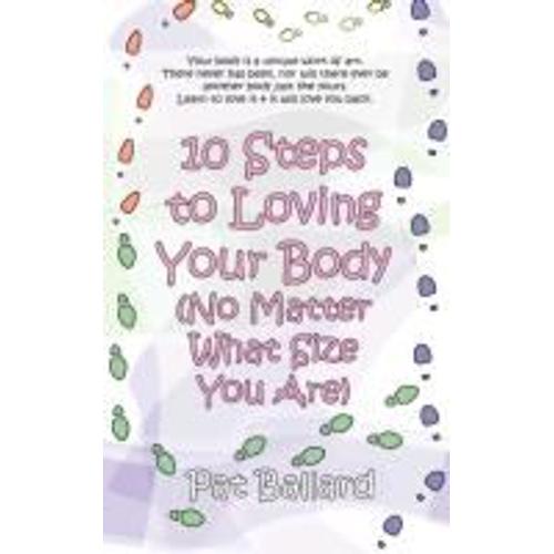 10 Steps To Loving Your Body (No Matter What Size You Are)