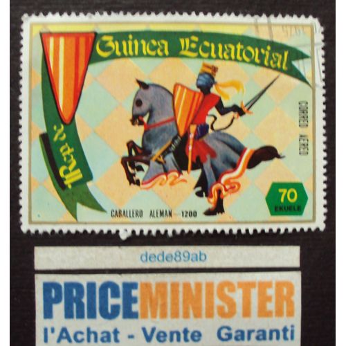 Guinée.. 70 Ekuele Rép.De Guinéa Ecuatorial. Les Chevaliers : Cabellaro Aleman 1200. Oblitéré.