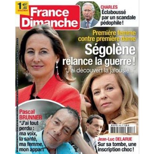 France Dimanche N°3453 - Ségolène Royal, Pascal Brunner, Les 50 Ans De James Bond
