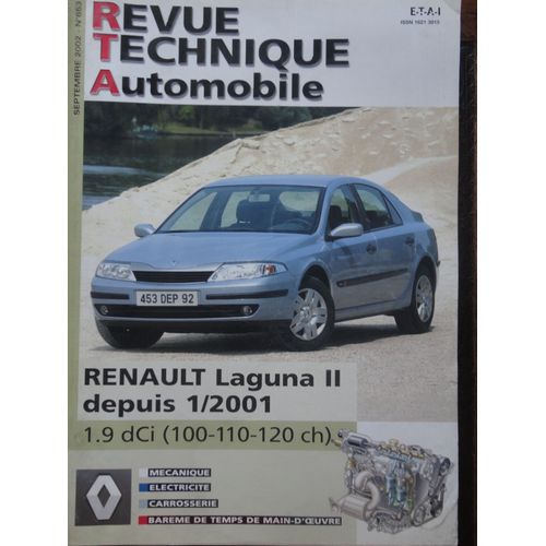 Revue Technique Automobile Renault Laguna 2 Ii Depuis 1/2001 1.9 Dci 100 Cv 110 Cv120 Cv