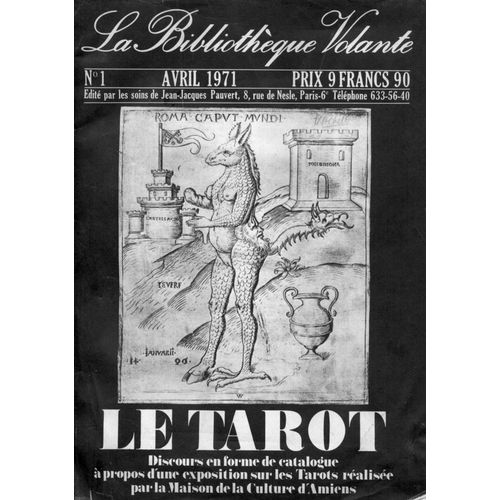 Le Tarot - Ancienne Revue De 1971 Numéro 1 (Tarots De Marseille) Histoire Jeux De Cartes À Jouer