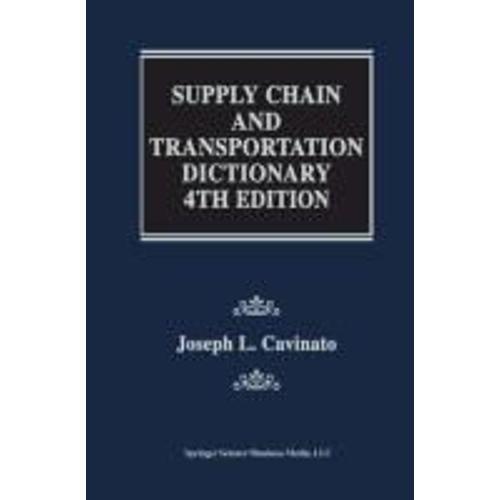 Supply Chain And Transportation Dictionary