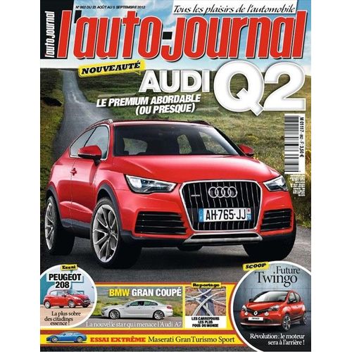 L'auto-Journal N°862 : Audi Q2-Future Twingo-Bmw Gran Coupe