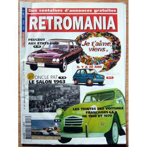 Magazine Retromania N°107 De 10/2003 - Peugeot Aux Usa