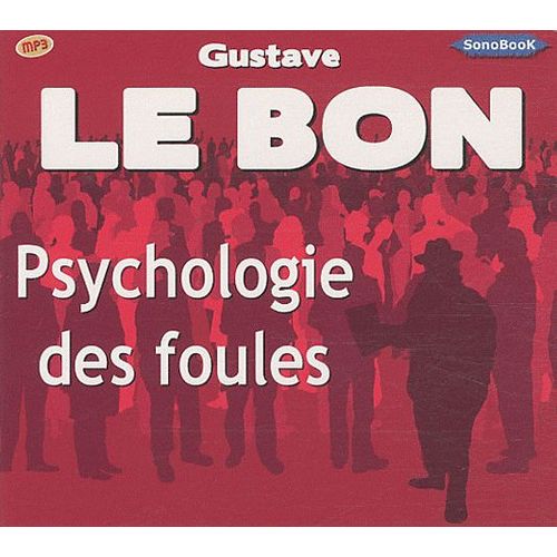 Psychologie Des Foules - Cd Mp3