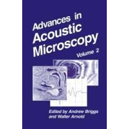 Advances In Acoustic Microscopy