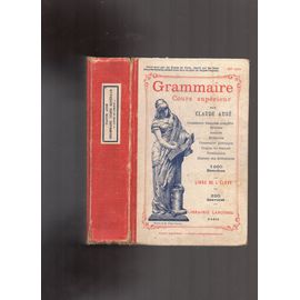 Antique 1912 Grammaire Cours Superieur Claude Auge Librairie
