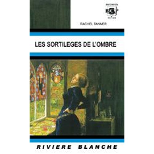 Les Sortilèges De L'ombre