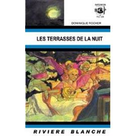 Les Terrasses De La Nuit