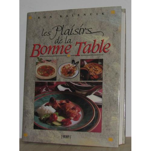 Plaisirs De La Bonne Table