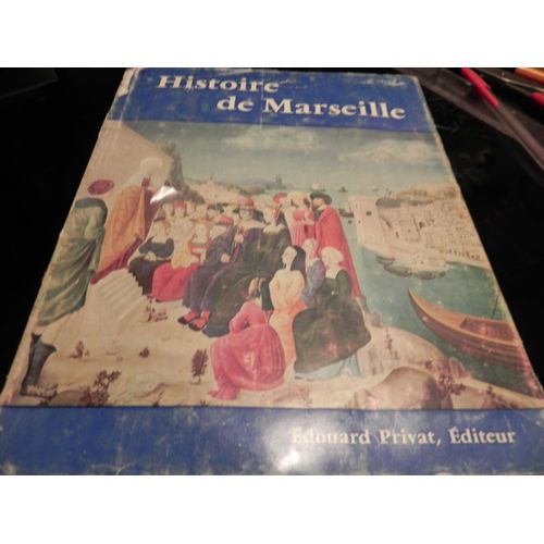 Histoire De Marseille