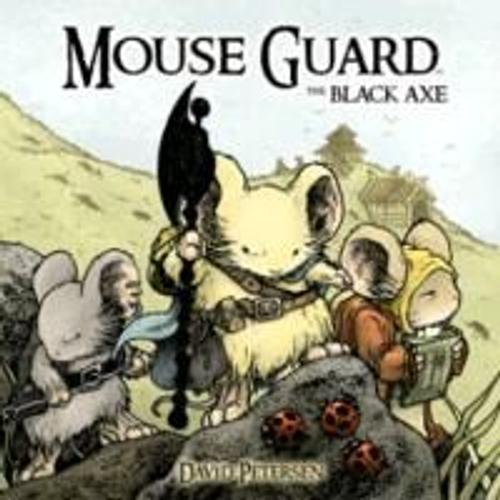 Mouse Guard Volume 3: The Black Axe